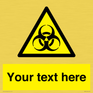 Custom Bio-Hazard Sign